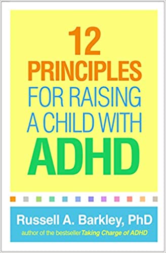12 Principles for Raising a Child with ADHD - Orginal Pdf